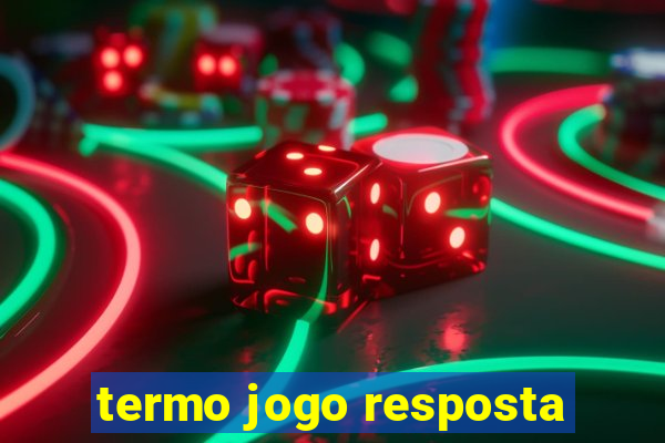 termo jogo resposta